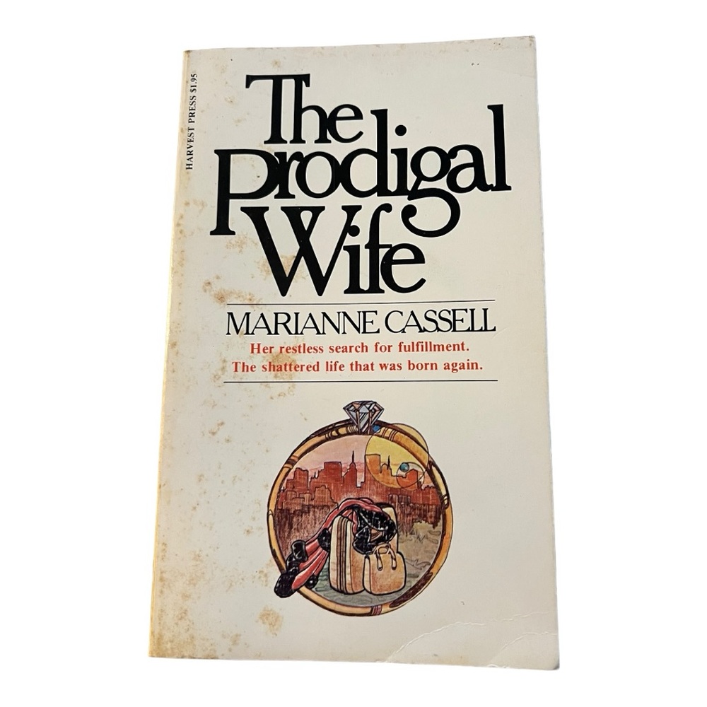 The Prodigal Wife 1977 Vintage Book Marianne Cassell RARE
